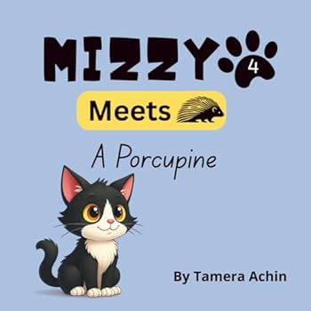 Paperback Mizzy Meets A Porcupine Book