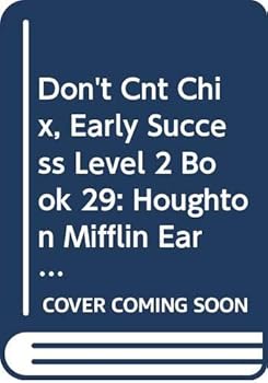 Paperback Don't Cnt Chix, Early Success Level 2 Book 29: Houghton Mifflin Early Success (Rd Early Success Lib 1996) Book