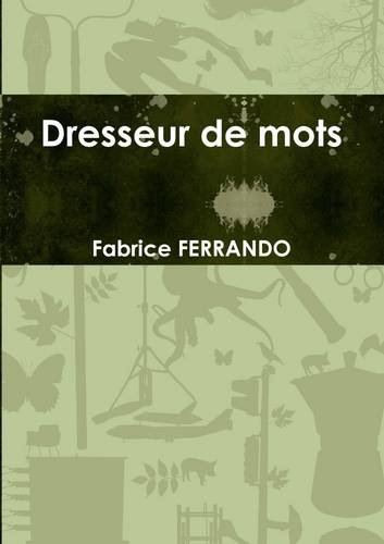  Dresseur de mots