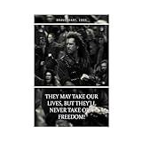 Filmzitate Braveheart Poster auf Leinwand, Wandkunst, 