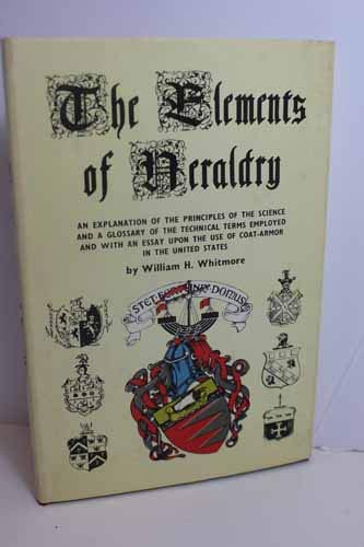 Elements of Heraldry 0804801649 Book Cover