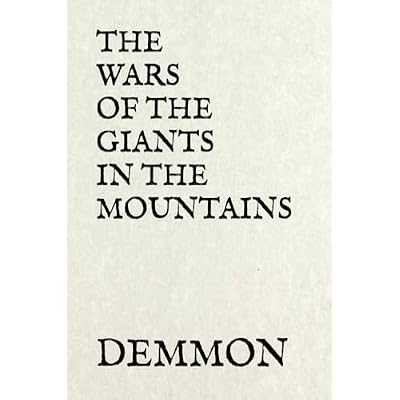 THE WARS OF THE GIANTS IN THE MOUNTAINS
