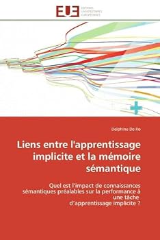 Paperback Liens Entre l'Apprentissage Implicite Et La Mémoire Sémantique [French] Book