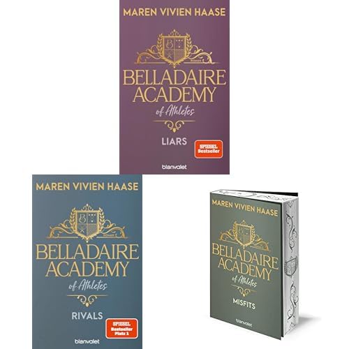 Maren Vivien Haase-Set: "Belladaire Academy of Athletes. Liars" + "Belladaire Academy of Athletes. Rivals" + "Belladaire Academy of Athletes. Misfits" (Belladaire-Academy-Reihe, Band 1-3)
