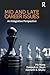 Mid and Late Career Issues: An Integrative Perspective (Applied Psychology Series)