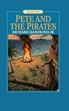 Pete and the Pirates (Meyers Men)
