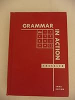 Grammar in Action Revised B0006ATGL8 Book Cover