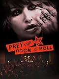 Prey For Rock & Roll