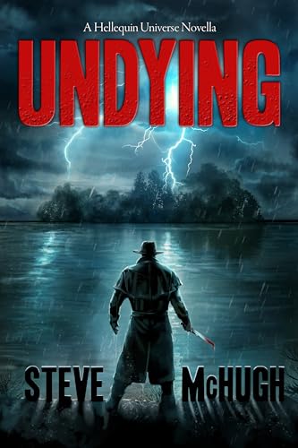 Undying: A Hellequin Universe Novella (Hellequin Chronicles Universe Book 4)