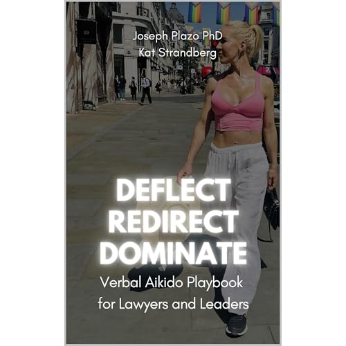 Deflect, Redirect, Dominate Audiobook By Joseph Plazo, Katarina Strandberg cover art