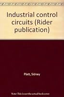 Industrial Control Circuits B0000EGL11 Book Cover