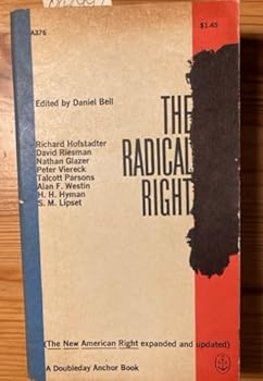 Paperback The Radical Right: The New American Right Book