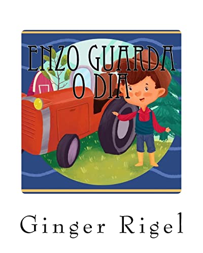 Enzo Guarda O Dia (Portuguese Edition)