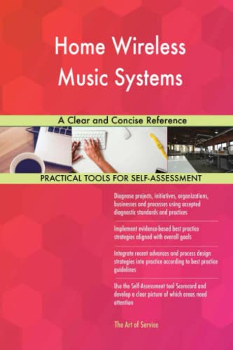 Home Wireless Music Systems A Clear and Concise Reference