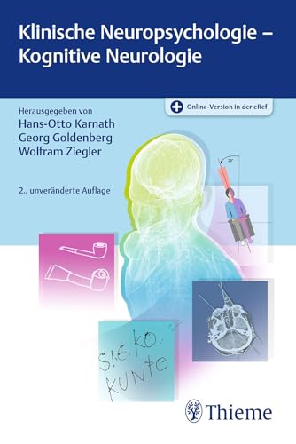 Klinische Neuropsychologie - Kognitive Neurologie