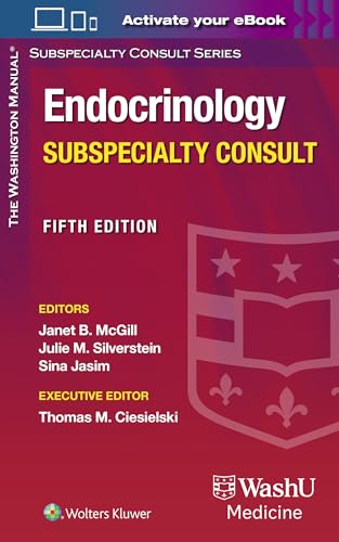 The Washington Manual Endocrinology Subspecialty Consult (The Washington Manual Subspecialty Consult Series)