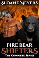 Fire Bear Shifters: The Complete Six Book Series 1655249258 Book Cover