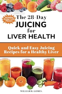best juicing for liver