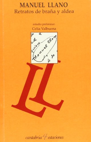 Retratos de braña y aldea: 3 (Cantabria 4 Estaciones)