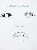 Douglas Kolk