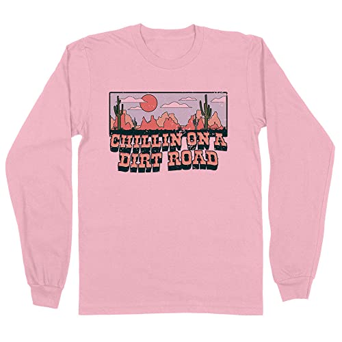 Chillin on a Dirt Road Long Sleeve Shirt Unisex 4X-Large Pink