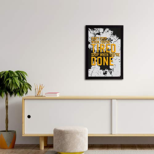 Image of eCraftIndia Don't Stop When You're Tired Stop When You're Done Motivational Quote Satin Matt Texture UV Art Painting