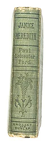 Janice Meredith A Story of the Revolution [Unknown] B0010KFHJ8 Book Cover