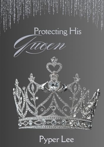 Protecting His Queen
