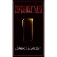 Ten Deadly Tales