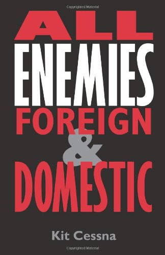All Enemies Foreign and Domestic