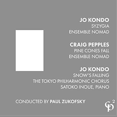 Jo Kondo: Syzygia; Snow's Falling / Craig Pepples: Pine Cones Fall