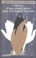 Lettre d'une musulmane aux Nord-AmÃ©ricaines (French Edition) 2921561808 Book Cover