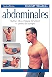 Abdominales: Rutinas eficaces para fortalecer el centro del cuerpo
