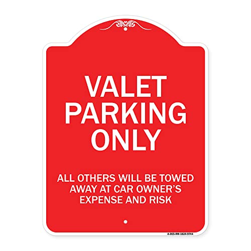 SignMission Designer Series Sign - Valet Parking Only All Others Will Be Towed Away at Car Owner's Expense and Risk | Red & White 18" x 24" Heavy-Gauge Aluminum Architectural Sign | Made in The USA
