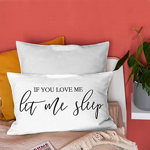 Burosev Funny Sleep Lover Soft Throw Pillow Cover, Rustic If You Love Me Let Me Sleep Decorative Pillowcase, Farmhouse Sweet Bedroom Quotes Decor Decorations For Home Bedroom Sofa Bed (12 X 20 Inch) #TOP2