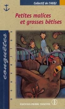 Mass Market Paperback Petites malices et grosses b?tises [French] Book