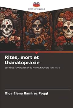 Paperback Rites, mort et thanatopraxie [French] Book
