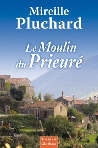 MOULIN DU PRIEURE (LE)