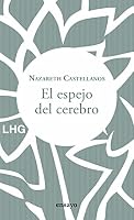 El espejo del cerebro 8417118853 Book Cover