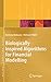 Biologically Inspired Algorithms for Financial Modelling (Natural Computing Series)