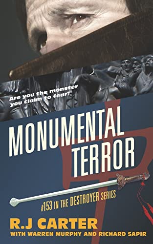 Monumental Terror (By: Warren Murphy,Richard Sapir,R.J. Carter)