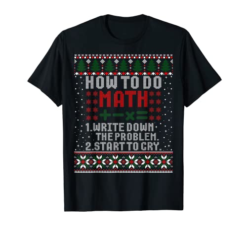 Divertido suéter feo de Navidad para amante de las matemáticas Camiseta