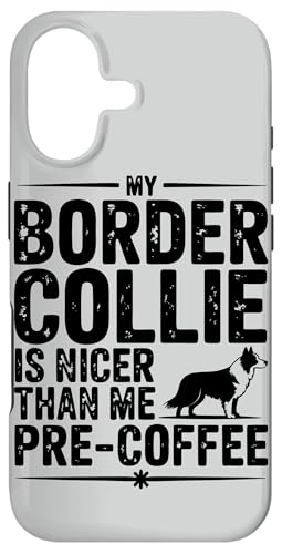 Border Collie Owner Pre-Coffee Case for iPhone 17