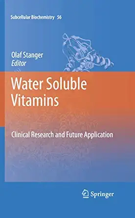 Water Soluble Vitamins: Clinical Research and Future Application 2012th Edition-Wow! eBook
