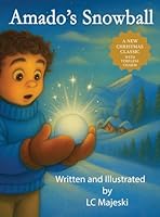 Amado's Snowball B0G2K1GCSH Book Cover