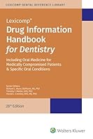 Drug Information Handbook for Dentistry 1591953928 Book Cover