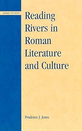 Reading Rivers in Roman Literature and Culture book cover