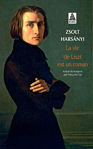 Télécharger La vie de Liszt est un roman PDF