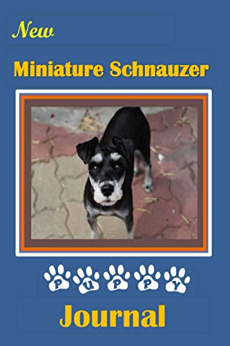 New Miniature Schnauzer Puppy Journal: A Booklet to Record Vital Information On Your New Four-Footed Friend image 2