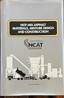 Hot Mix Asphalt Materials, Mixture Design, and Construction [Second Edition] B00KV2TTMM Book Cover
